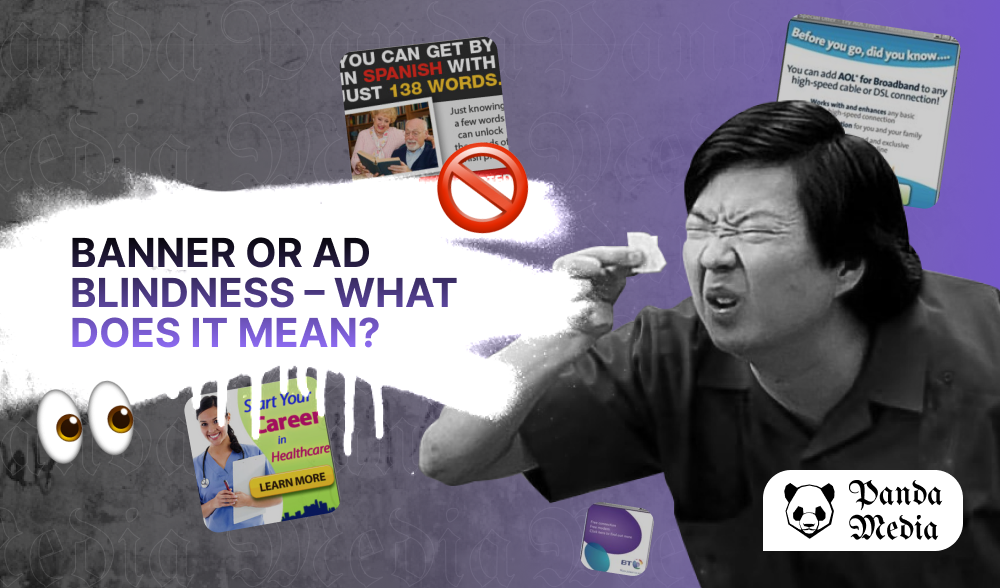 Banner or advertising blindness — what it means