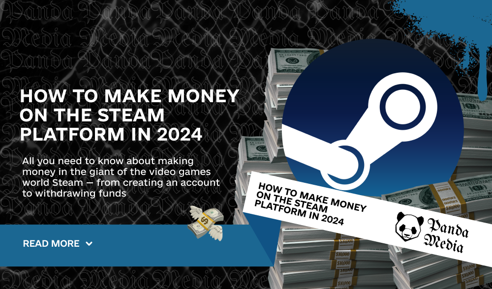 How To Make Money On The Steam Platform In 2024 