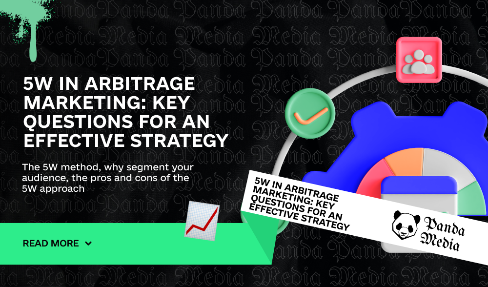 5W in arbitrage marketing: key questions for an effective strategy