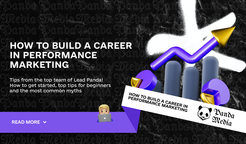 How to build a career in performance marketing: tips from Lead Panda's top team