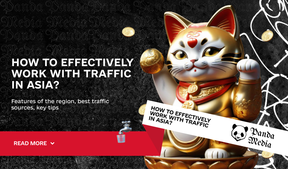 How to effectively work with traffic in Asia