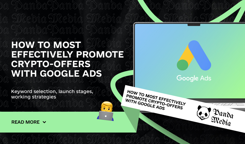 How to most effectively promote crypto-offers with Google Ads