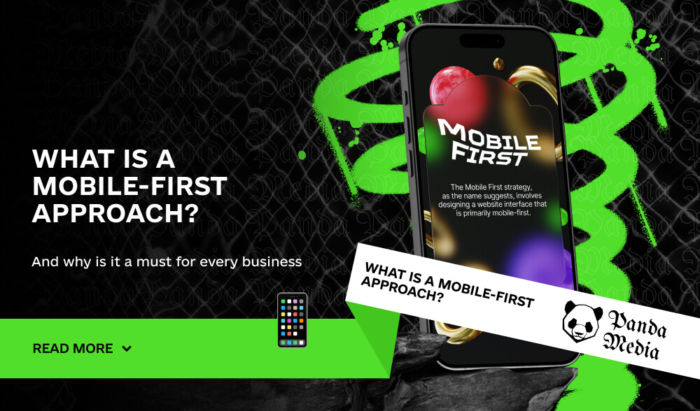 What is a Mobile-first approach