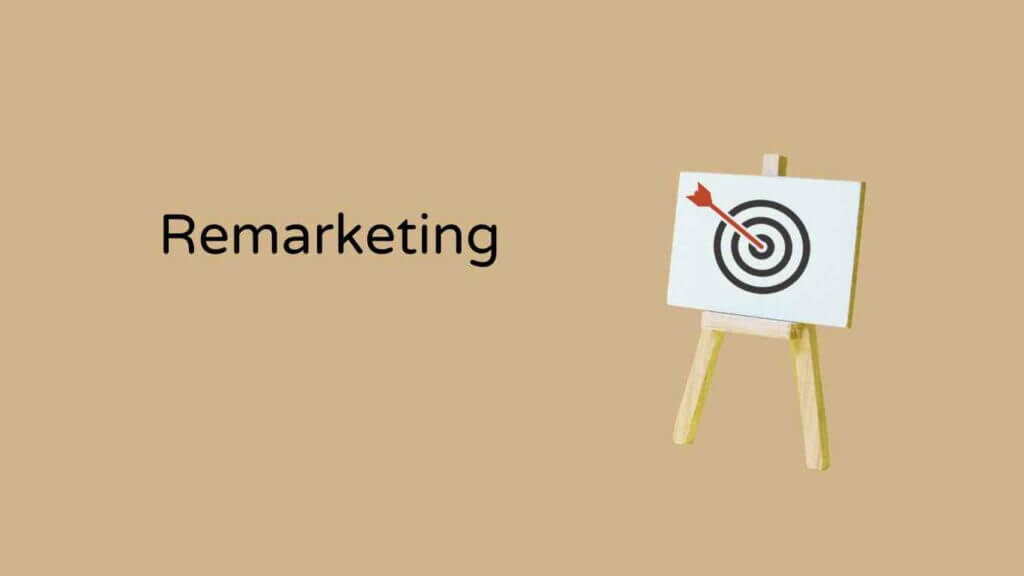 How to do effective remarketing