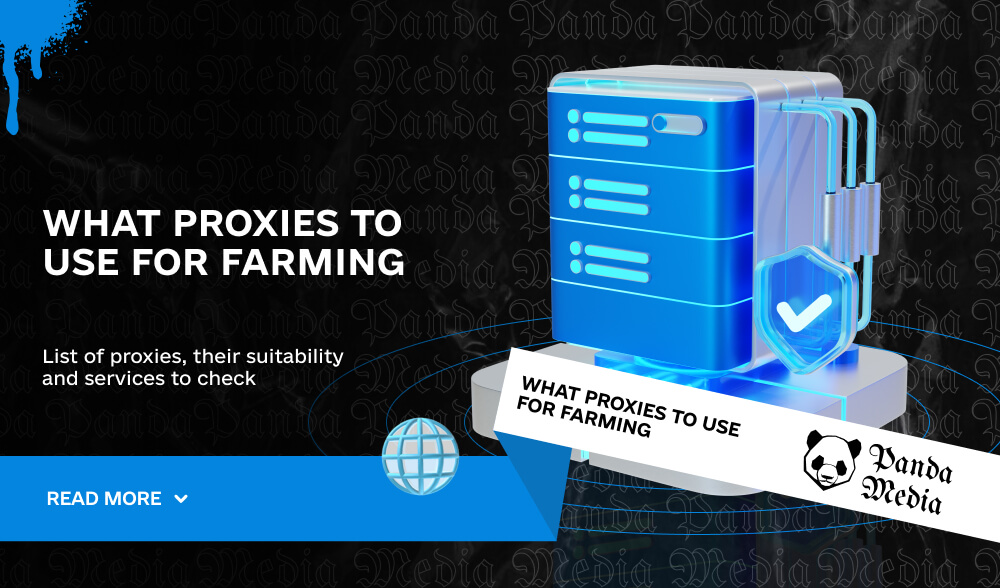 What proxies to use for farming