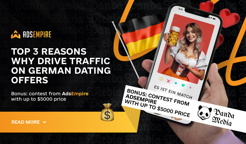 Top 3 reasons why drive traffic on German dating offers