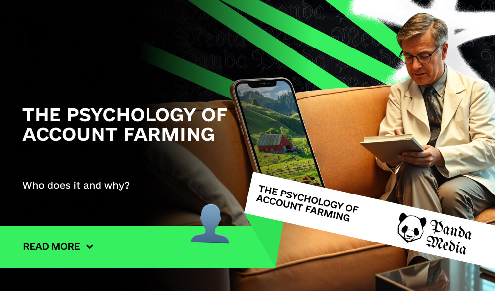 The psychology of account farming 