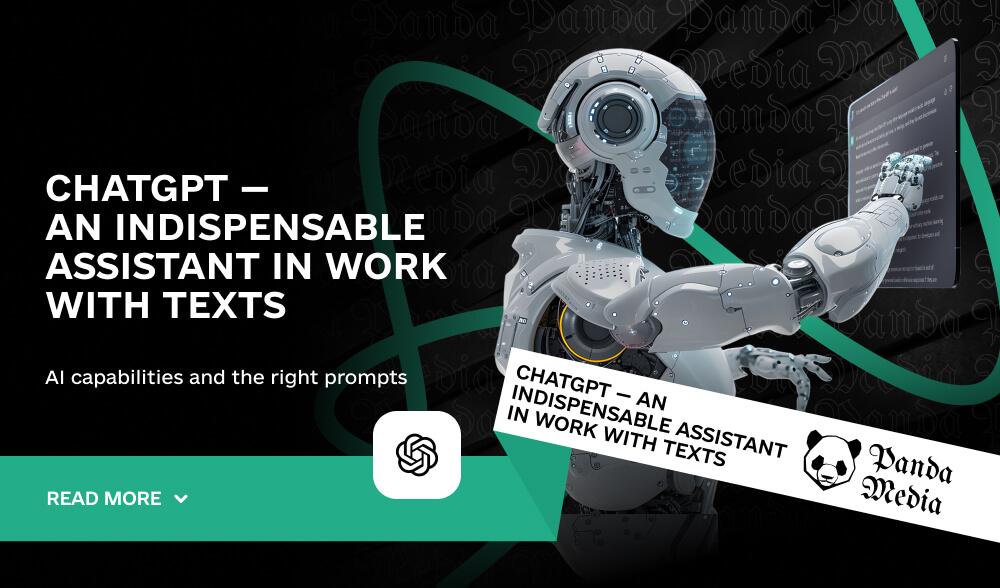 ChatGPT — an indispensable assistant in work with texts