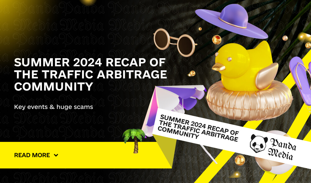 Summer 2024 recap of the traffic arbitrage community