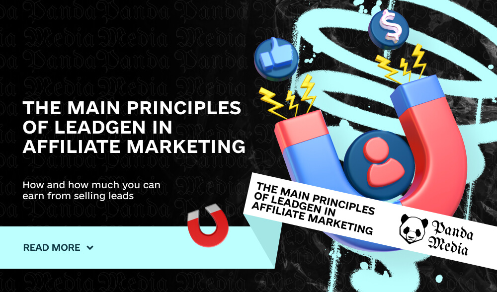 The main principles of leadgen in affiliate marketing