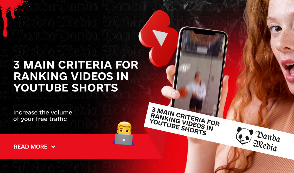 3 main criteria for ranking videos in YouTube Shorts