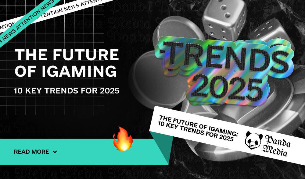 The future of iGaming: 10 key trends for 2025