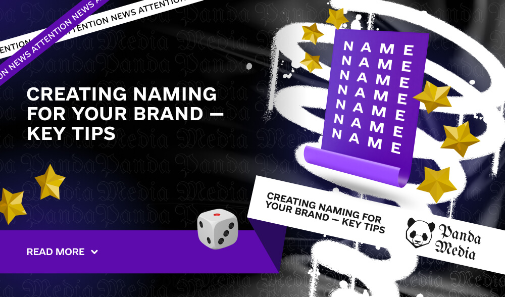 Creating naming for your brand — key tips