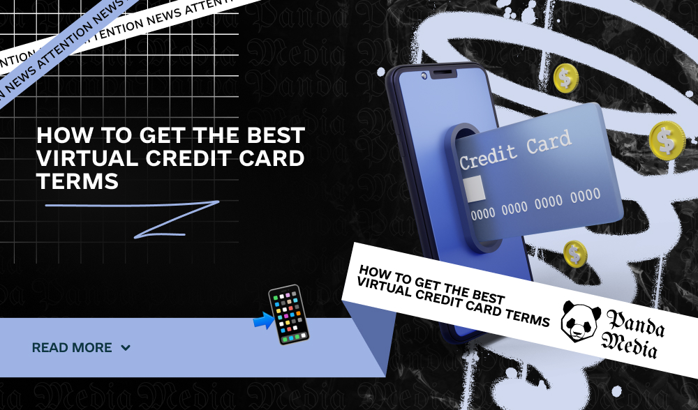 How to get the best virtual credit card terms