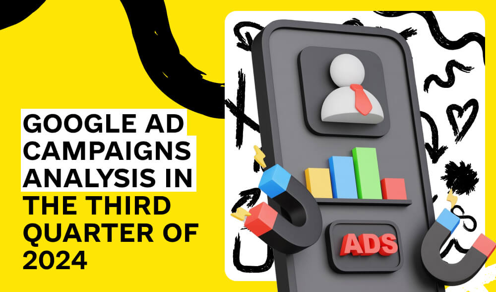 Analysis of Google's advertising campaigns in the third quarter of 2024: key indicators and impact of AI