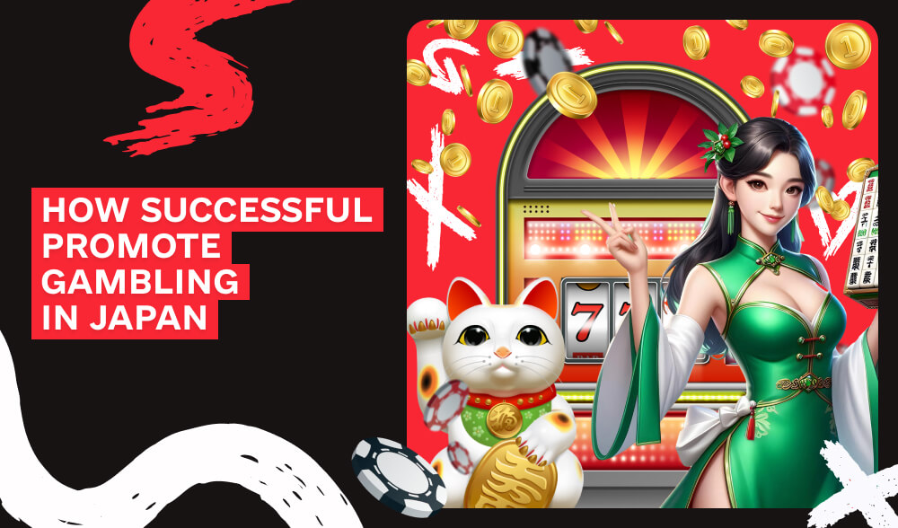 How to successfully promote gambling in Japan: Localization, cultural peculiarities, and trends