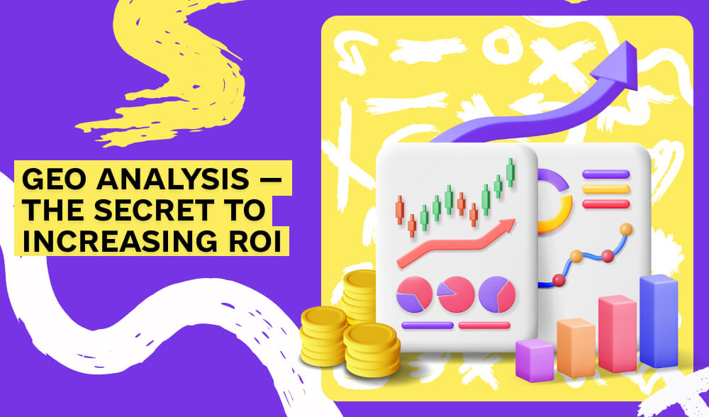 How to increase ROI by analyzing lead regions: the main secrets of effective campaigns