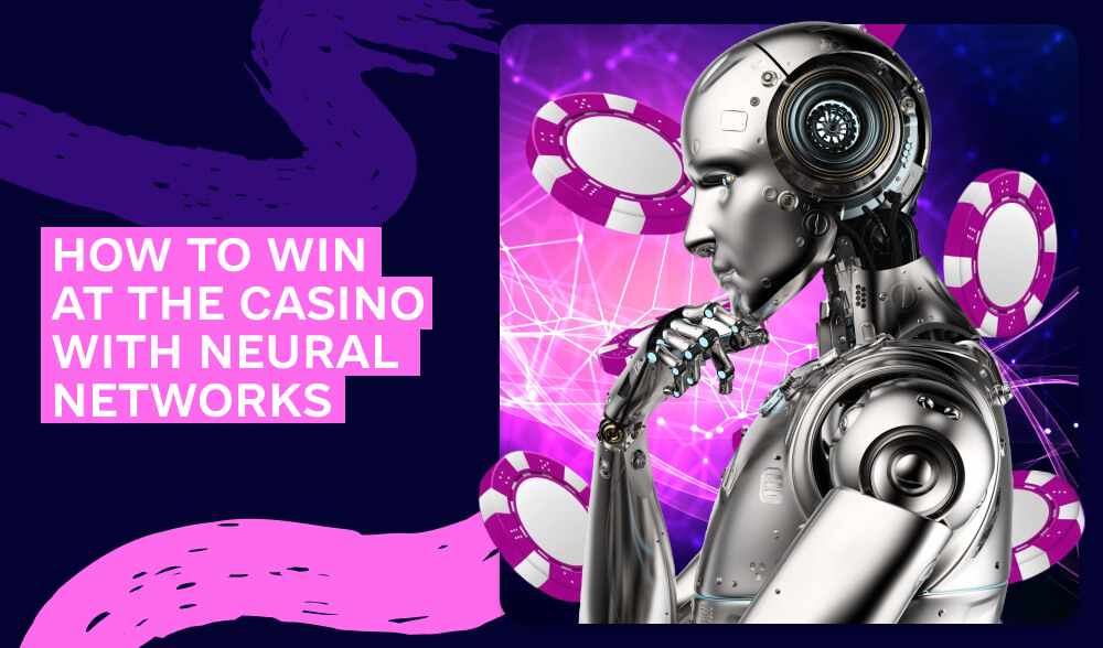 Is it possible to beat casinos using neural networks?