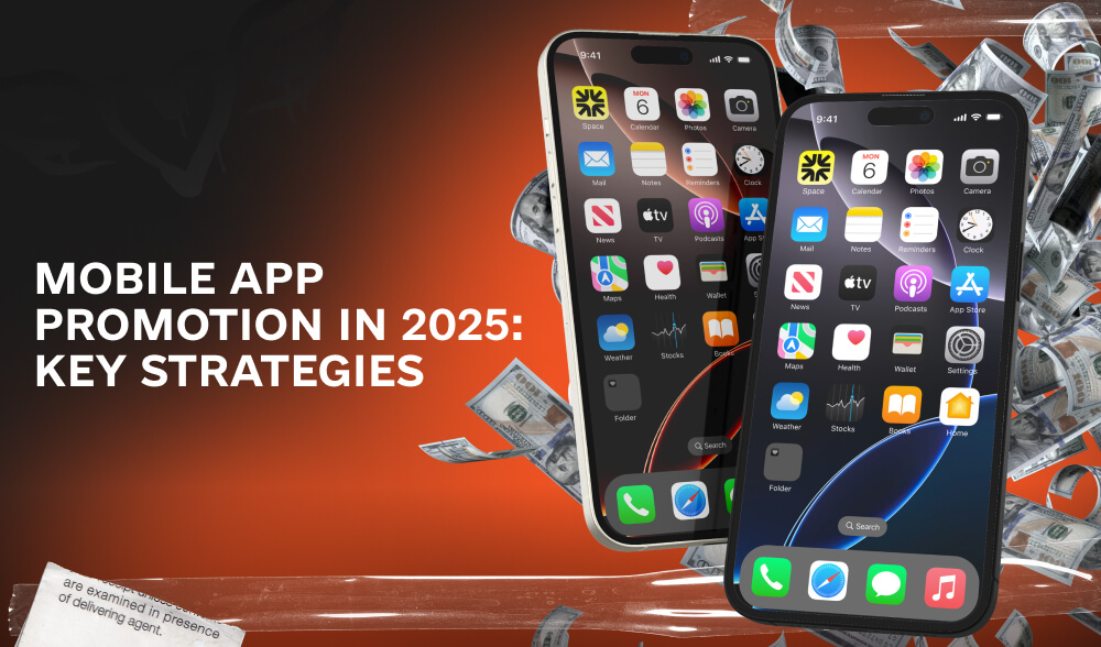 How to promote mobile apps in 2025