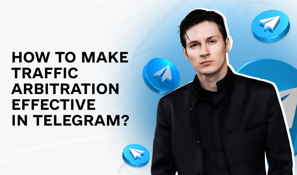 Telegram traffic arbitrage: how to choose the best bundles for the financial vertical