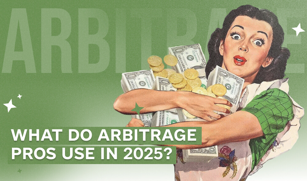 Arbitrageur's Tools 2025: What's on top for the pros?
