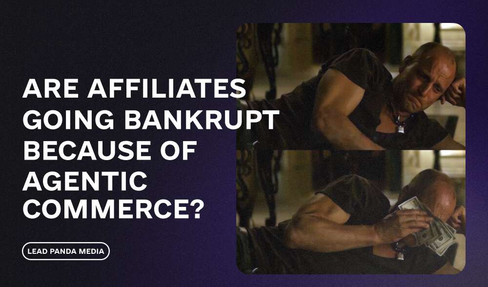 Will affiliates go bankrupt because of Agentic Commerce?