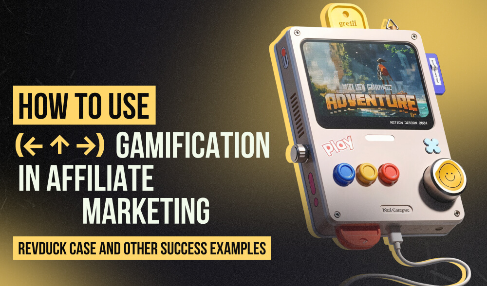 Gamification in affiliate marketing: attracting and motivating customers
