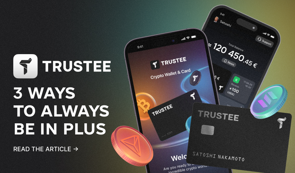 Trustee Plus: 3 new features that don't burn out but generate passive income
