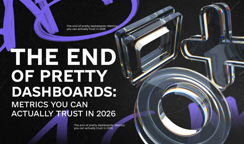 Metrics 2026: what advertisers will stop measuring and what will become most important