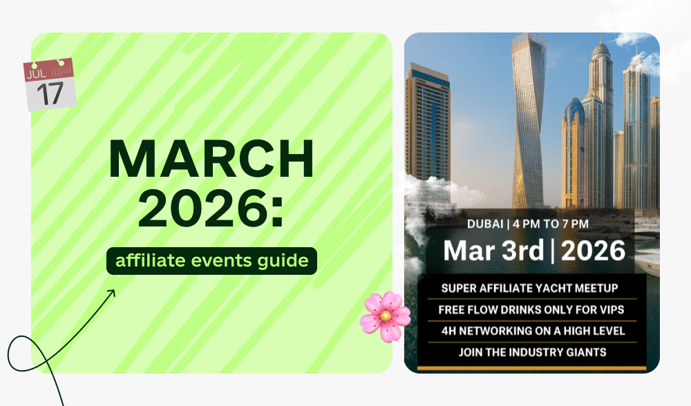 March 2026: the most high-profile affiliate events